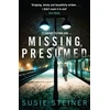 KNYGA Susie Steiner Missing, Presumed