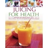 KNYGA Suzannah Olivier Juicing for Health