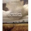 KNYGA Suzanne Brooker Elements of Landscape Oil Painting, The