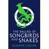KNYGA Suzanne Collins Ballad of Songbirds and Snakes (A Hunger Games Novel)