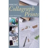 KNYGA Suzie Mackenzie Making Collagraph Prints