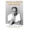 KNYGA Sven Goran Eriksson Beautiful Game