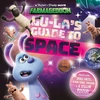 KNYGA Sweet Cherry Publishing Lu-La's Guide to Space (A Shaun the Sheep Movie: Farmageddon Official Book)