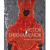 KNYGA Sylvester Okwunodu Ogbechie Ogbechie Sylvester Okwunodu Victor Ehikhamenor: Chronicles of the Enchanted World