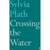 KNYGA Sylvia Plath Crossing the Vanduo