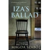 KNYGA Szabo Magda Iza's Ballad