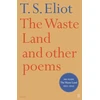 KNYGA T S Eliot Waste Land and Other Poems