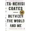 KNYGA Ta Nehisi Coates Between the World and Me