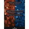 KNYGA Tabea Thies Tongue Body Kinematics in Parkinson’s Disease, Effects of Levodopa and Deep Brain Stimulation