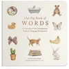 KNYGA Tabitha Paige Our Big Book of Words, A Collection of 100+ Foundational Words for Language Development