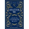 KNYGA Tahereh Mafi Shatter Me