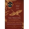 KNYGA Tan Twan Eng Garden of Evening Mists
