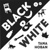 KNYGA Tana Hoban Hoban Tana Juodas &amp; Baltas: A High Contrast Book For Newborns
