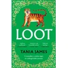 KNYGA Tania James Loot, An epic historical novel of plundered treasure and lasting love