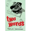 KNYGA Tanya Landman Two Words