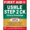 KNYGA Tao Le First Aid for the USMLE Step 2 CK, Eleventh Edition