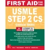 KNYGA Tao Le First Aid for the USMLE Step 2 CS, Sixth Edition