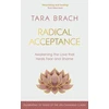 KNYGA Tara Brach Radical Acceptance, Awakening the Love that Heals Fear and Shame