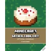 KNYGA Tara Theoharis Minecraft: Gather, Cook, Eat! An Official Cookbook