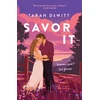 KNYGA Tarah Dewitt Savor It, A spicy and charming small-town romance