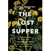 KNYGA Taras Grescoe Lost Supper