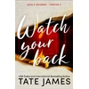 KNYGA Tate James Watch Your Back
