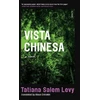 KNYGA Tatiana Salem Levy Vista Chinesa