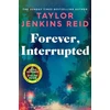KNYGA Taylor Jenkins Reid Forever, Interrupted