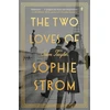 KNYGA TAYLOR S Two Loves of Sophie Strom