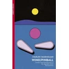 KNYGA Ted Goossen Wind/ Pinball, Two Novels