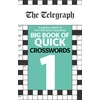 KNYGA Telegraph Media Group Telegraph Big Book of Quick Crosswords 1