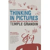 KNYGA Temple Grandin Thinking in Pictures