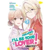 KNYGA Teren Mikami There's No Freaking Way I'll be Your Lover! Unless... (Manga) Vol. 7