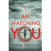 KNYGA Teresa Driscoll I Am Watching You
