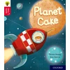 KNYGA Teresa Heapy Oxford Reading Tree Story Sparks: Oxford Level 4: Planet Cake