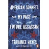 KNYGA Terrance Hayes American Sonnets for My Past and Future Assassin