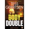 KNYGA Tess Gerritsen Body Double, (Rizzoli &amp; Isles series 4)