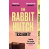 KNYGA Tess Gunty Rabbit Hutch, THE MULTI AWARD-WINNING NY TIMES BESTSELLER