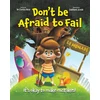KNYGA Test Name Don't Be Afraid to Fail, It's Okay to Make Mistakes