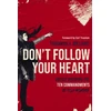 KNYGA Thaddeus J Williams Don't Follow Your Heart