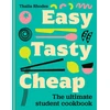 KNYGA Thalia Rhodes Easy, Tasty, Cheap, The ultimate student cookbook