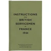KNYGA The Bodleian Library Instructions for British Servicemen in France, 1944