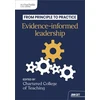 KNYGA The Chartered College of Teaching From principle to practice: Evidence-informed leadership