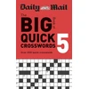 KNYGA The Daily Mail DMG Media Ltd Daily Mail Big Book of Quick Crosswords Volume 5