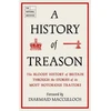 KNYGA The National Archives History of Treason, The bloody history of Britain through the stories of its most notorious traitors
