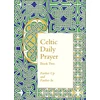 KNYGA The Northumbria Community Celtic Daily Prayer: Book Two, Farther Up and Farther in (Northumbria Community)