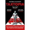 KNYGA The Rebel Accountant TAXTOPIA, How I Discovered the Injustices, Scams and Guilty Secrets of the Tax Evasion Game