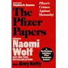 KNYGA The WarRoom/DailyClout The WarRoom/DailyClout Pfizer Documents Analysts Pfizer Papers