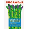 KNYGA Theo Randall Verdura, 10 Vegetables, 100 Italian Recipes