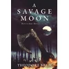 KNYGA Theodore Brun Savage Moon